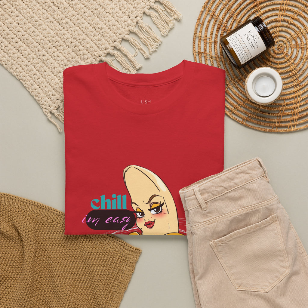 Banana Babe T-Shirt — Playful Peel Graphic Tee ("Chill I'm Easy")