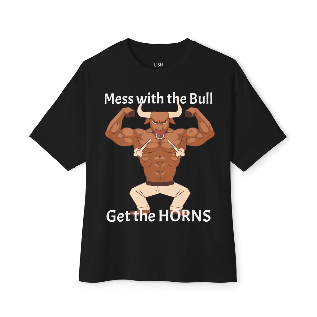 Mess with the Bull Get the HORNS oversized boxy T-Shirt — Funny Bull Graphic Tee